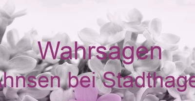 Wahrsagen Ahnsen bei Stadthagen | Top-Experten für Kartenlegen, Wahrsagen, Hellsehen, Zukunftsdeutung.